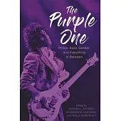 The Purple One: Prince, Race, Gender, and Everything in Between