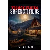 Transylvanian Superstitions