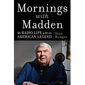 Mornings with Madden