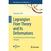 Lagrangian Floer Theory and Its Deformations: An Introduction to Filtered Fukaya Category