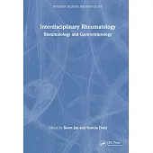 Interdisciplinary Rheumatology: Rheumatology and Gastroenterology