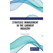 Strategic Management in the Garment Industry