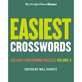 New York Times Games Easiest Crosswords Volume 3: 100 Easy Crossword Puzzles