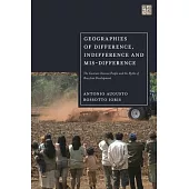 Geographies of Difference, Indifference and Mis-Difference: The Guarani-Kaiowa People and the Myths of Brazilian Development