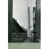 The Triumph of Textiles: Industrial Dundee, C. 1700-1918