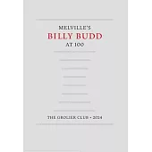 Melville’s Billy Budd at 100