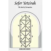 Sefer Yetzirah: The Book of Formation