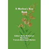 A Mother’s Year Book
