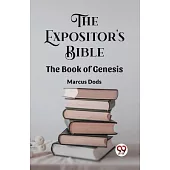 The Expositor’s Bible The Book Of Genesis
