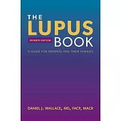 The Lupus Book: A Guide for Patients and Their Families