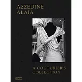 Azzedine Alaïa: A Couturier’s Collection