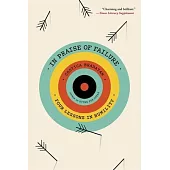 In Praise of Failure: Four Lessons in Humility