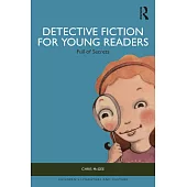 Detective Fiction for Young Readers: Full of Secrets