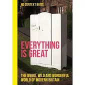 Greetings from Great Britain!: Highlights from the Best Country in the World
