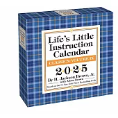 Life’s Little Instruction 2025 Day-To-Day Calendar