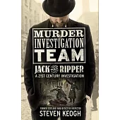 Murder Investigation Team: Jack the Ripper: A 21st Century Investigation