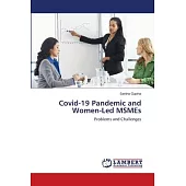 Covid-19 Pandemic and Women-Led MSMEs