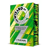 The Wizard of Oz: And Other Wonderful Books of Oz: The Emerald City of Oz and Glinda of Oz