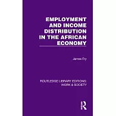 Employment and Income Distribution in the African Economy