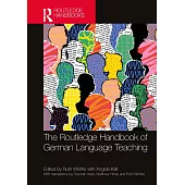 The Routledge Handbook of German Language Teaching