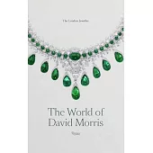 The World of David Morris: The London Jeweler