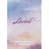 Loved: 28 Day Devotional