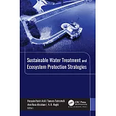 Sustainable Water Treatment and Ecosystem Protection Strategies