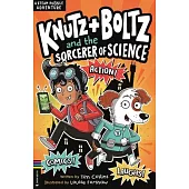 Knutz and Boltz and the Sorcerer of Science
