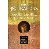 The Incubations
