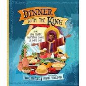 Dinner with the King: How King David’s Invitation Shows Us God’s Love