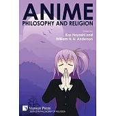 Anime, Philosophy and Religion