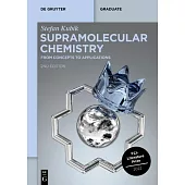 Supramolecular Chemistry: From Concepts to Applications