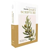 Nasb, Daily Scripture, Paperback, White/Olive, 1995 Text, Comfort Print: 365 Days to Read Through the Whole Bible in a Year