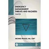 Emergency Management Threats and Hazards: Water