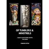 Of Tumblers and Minstrels