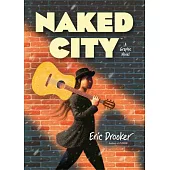 Naked City: A Graphic Novel