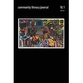 Community Literacy Journal 18.1 (Fall 2023)