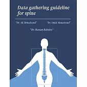 Data Gathering Guideline for Spine