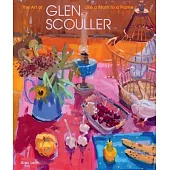 Like a Moth to a Flame: The Art of Glen Scouller