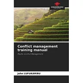 Conflict management training manual