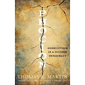 Phocion: Good Citizen in a Divided Democracy