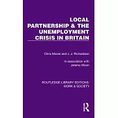 Local Partnership & the Unemployment Crisis in Britain