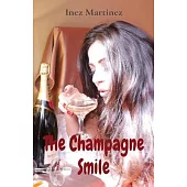 The Champagne Smile