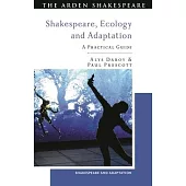 Shakespeare, Ecology and Adaptation: A Practical Guide