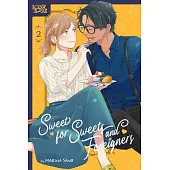 Sweet for Sweets and Foreigners, Volume 2: Volume 2