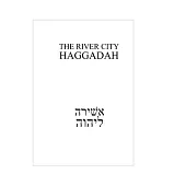 The River City Haggadah