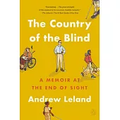 The Country of the Blind: A Memoir at the End of Sight