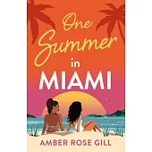 One Summer in Miami