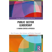 Public Sector Leadership: A Human-Centred Approach