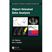 Object Oriented Data Analysis